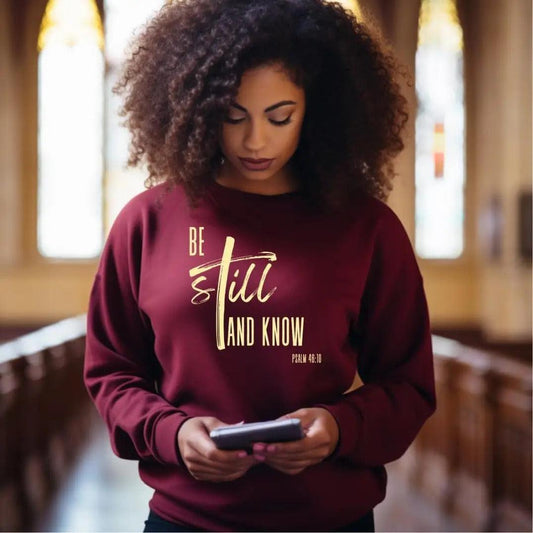 Be Still and Know - Women Christian Print Shirt - Level Up Graphics 